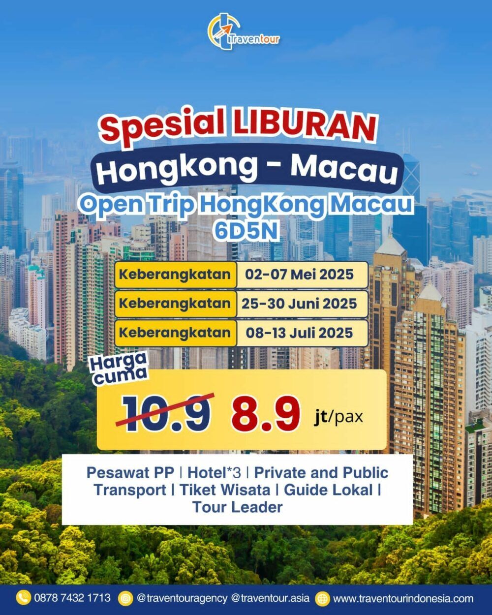 Hongkong Macau Special Liburan (02-07 Mei 2025, 25-30 Juni 2025, 08-13 Juli 2025))